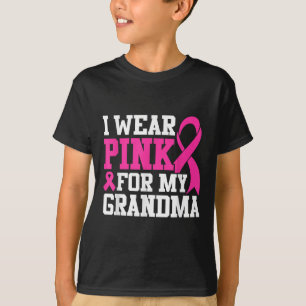 I Wear Pink For My Grandma Breast Cancer Awareness T-Shirt