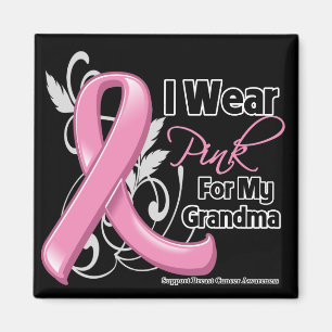 I Wear Pink For My Grandma - Breast Cancer Magnet