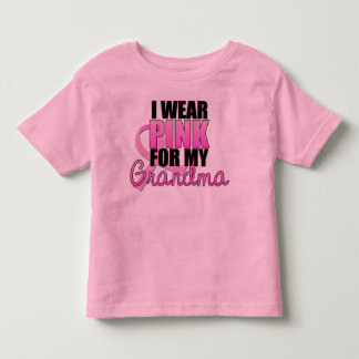 I Wear Pink for My Grandma - Breast Cancer Toddler T-Shirt