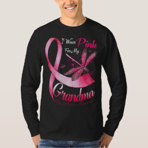 I Wear Pink For My Grandma Dragonfly Pink Ribbon B T-Shirt
