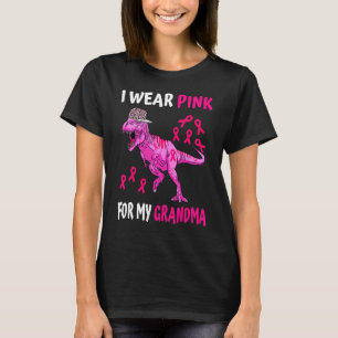 I Wear Pink for My Grandma in October We Wear Pink T-Shirt