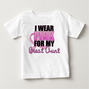 I Wear Pink for My Great Aunt - Breast Cancer Baby T-Shirt