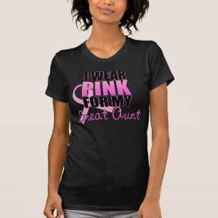 I Wear Pink for My Great Aunt - Breast Cancer T-Shirt
