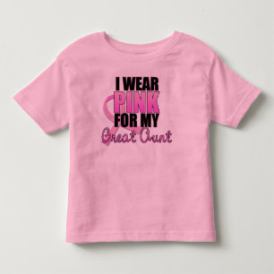 I Wear Pink for My Great Aunt - Breast Cancer Toddler T-Shirt