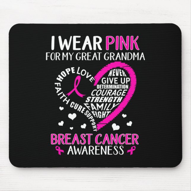 I Wear Pink For My Great Grandma Breast Cancer Awa Mouse Mat (Front)