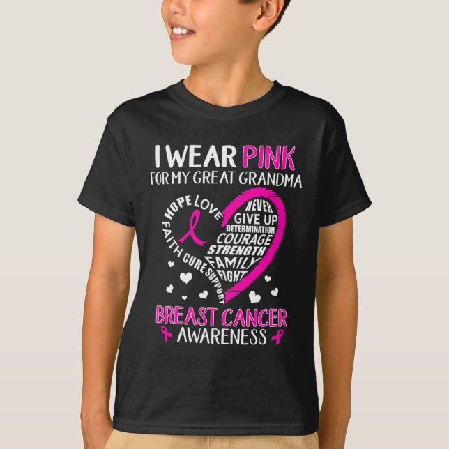 I Wear Pink For My Great Grandma Breast Cancer Awa T-Shirt (Front)