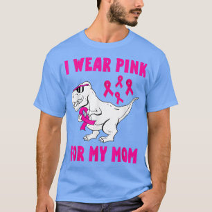 I Wear Pink For My Mom Breast Cancer Awareness Son T-Shirt