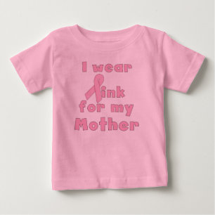 I Wear Pink For My Mother Infant T-shirt