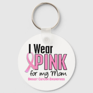 I Wear Pink For My Mum 10 Breast Cancer Key Ring
