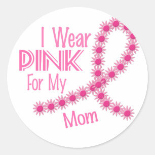 I Wear Pink For My Mum 26 BREAST CANCER Shirts Classic Round Sticker