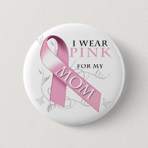 I Wear Pink for my Mum 6 Cm Round Badge