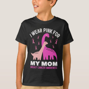 I Wear Pink For My Mum Breast Cancer Awareness Bra T-Shirt