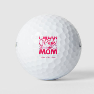 I Wear Pink For My Mum Breast Cancer Awareness Golf Balls