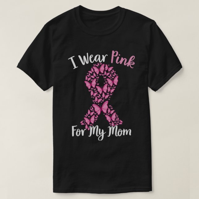 I Wear Pink For My Mum Breast Cancer Awareness Pin T-Shirt (Design Front)