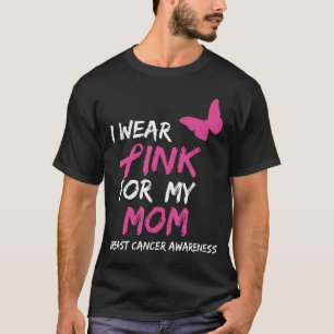 I Wear Pink For My Mum Breast Cancer Awareness Rib T-Shirt