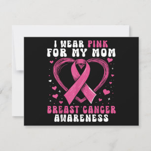 I Wear Pink For My Mum Breast Cancer Awareness Sup Holiday Card