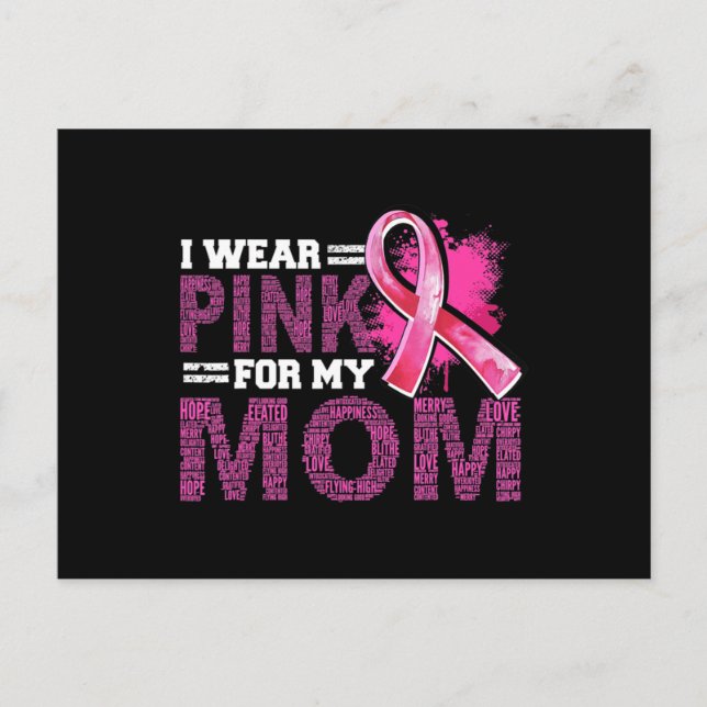 I Wear Pink For My Mum Breast Cancer Awareness Sup Postcard (Front)