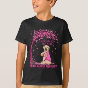 I Wear Pink For My Mum Labrador Dog Breast Cancer T-Shirt