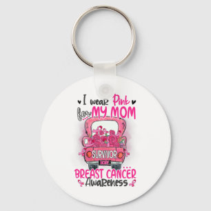I Wear Pink For My Mum Survivor Pink Truck Breast  Key Ring