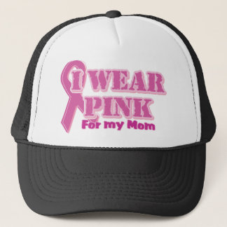 I wear pink for my mum trucker hat