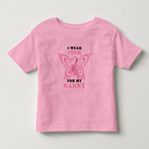 I Wear Pink for my Nanny Toddler T-Shirt