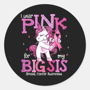 I Wear Pink For My Sister Shirt Breast Cancer Awar Classic Round Sticker