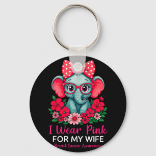 I Wear Pink For My Wife Elephant Breast Cancer Awa Key Ring