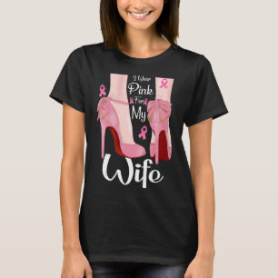 I Wear Pink For My Wife Ribbon Melanin Black Queen T-Shirt