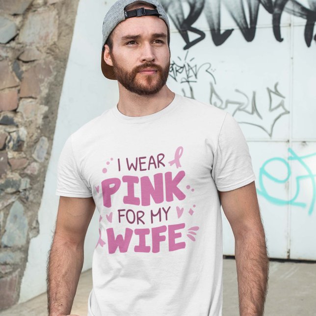 I Wear Pink For My Wife T-Shirt (Creator Uploaded)