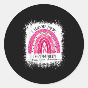 I wear pink for October Classic Round Sticker