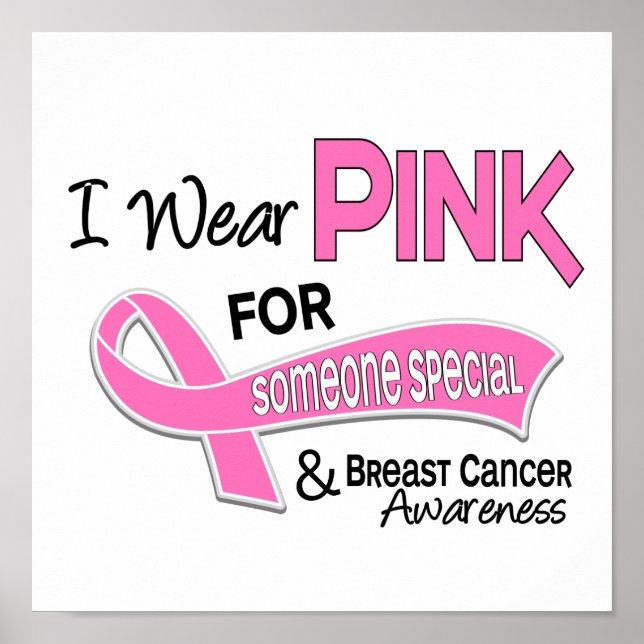 I Wear Pink For Someone Special 42 Breast Cancer Poster (Front)