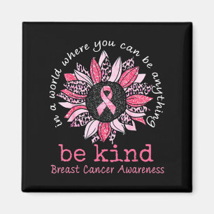 I Wear Pink For Someone Special Breast Cancer Awar Magnet