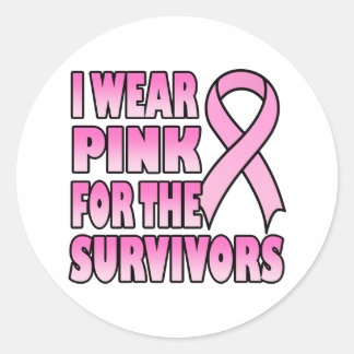 I Wear Pink for the Survivors Sticker