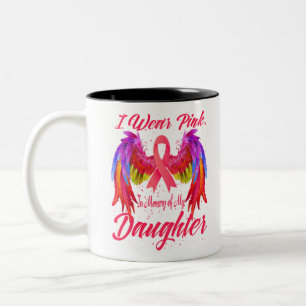 I Wear Pink In Memory Of My Daughter Breast Cancer Two-Tone Coffee Mug
