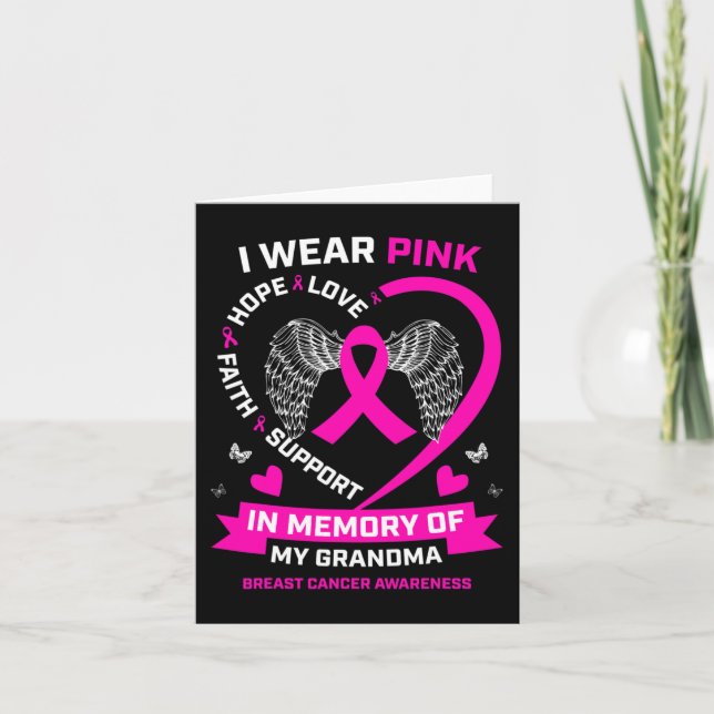 I Wear Pink In Memory Of My Grandma Breast Cancer  Card (Front)
