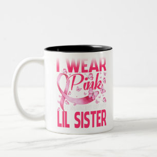 I Wear Pink In Memory Of My Lil Sister Two-Tone Coffee Mug