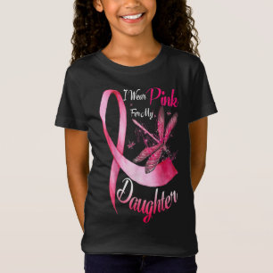 I wear pink my daughter dragonfly breast cancer T-Shirt