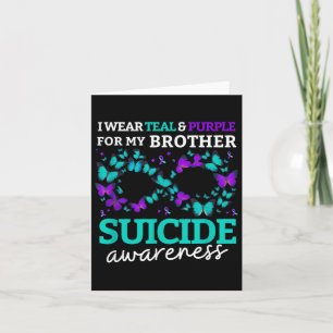 I Wear Purple And Teal For My Brother Suicide Prev Card