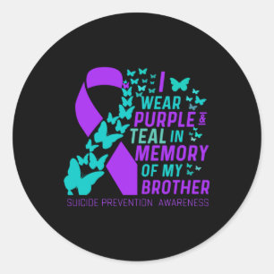 I Wear Purple And Teal For My Brother Suicide Prev Classic Round Sticker