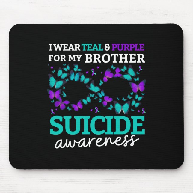 I Wear Purple And Teal For My Brother Suicide Prev Mouse Mat (Front)