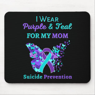I Wear Purple and Teal for My Mum Suicide Preventi Mouse Mat