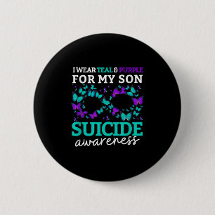 I Wear Purple And Teal For My Son Suicide Preventi 6 Cm Round Badge