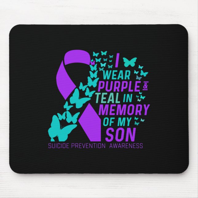 I Wear Purple And Teal For My Son Suicide Preventi Mouse Mat (Front)
