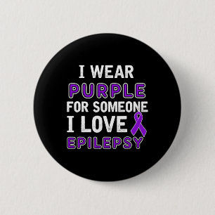 I Wear Purple - Epilepsy Awareness 6 Cm Round Badge