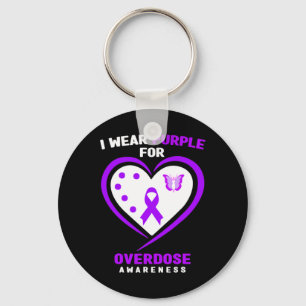 I Wear Purple For Addiction Overdose Awareness Key Ring