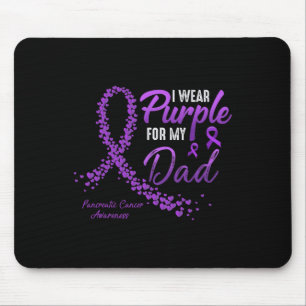 I Wear Purple For Dad Pancreatic Cancer Awareness Mouse Mat