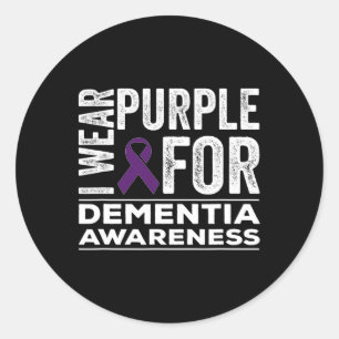 I Wear Purple For Dementia Awareness Heimerheimer  Classic Round Sticker