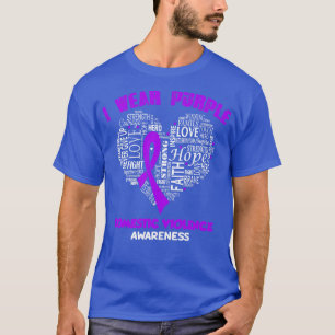 I Wear Purple For Domestic Violence Awareness Fait T-Shirt