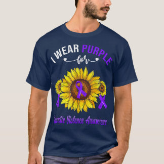 I Wear Purple For Domestic Violence Awareness Sunf T-Shirt