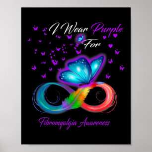I Wear Purple For Fibromyalgia Awareness 2024 Gift Poster